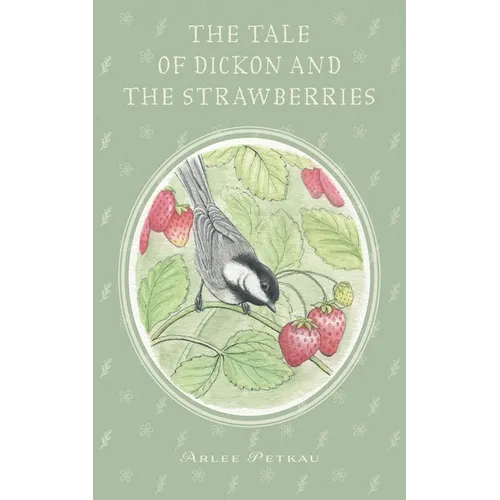 The Tale of Dickon and the Strawberries