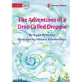 The Adventures of a Drop Called Droppie