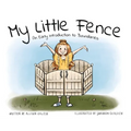 My Little Fence: An Early Introduction to Boundaries