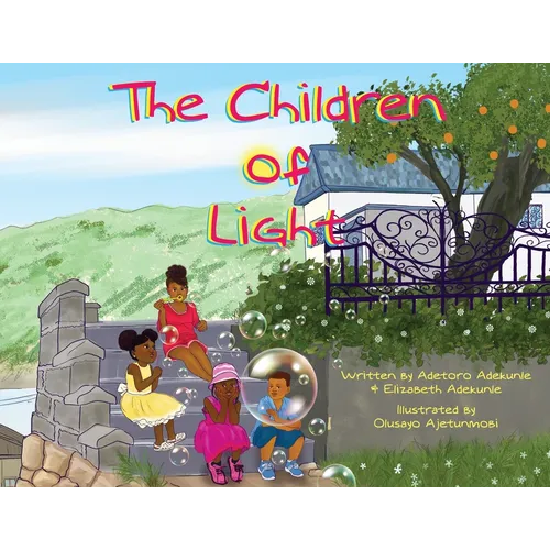 The Children of Light: Book I