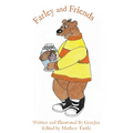 Farley and Friends