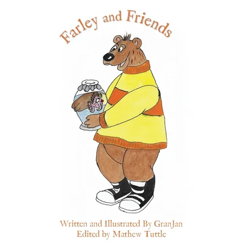 Farley and Friends