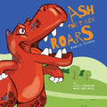 Ash the T-Rex: ROARS Vol. 01 / Team Work