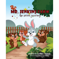MR Jenkins Farm: The Secret Journey