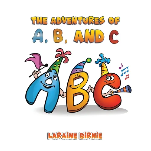 The Adventures of A, B, and C