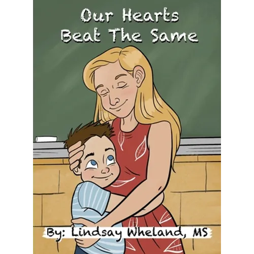 Our Hearts Beat the Same