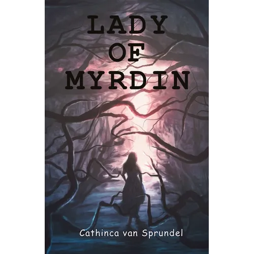 Lady of Myrdin