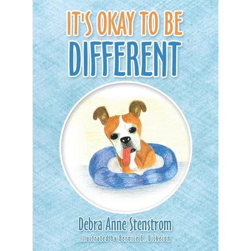 It's Okay to Be Different