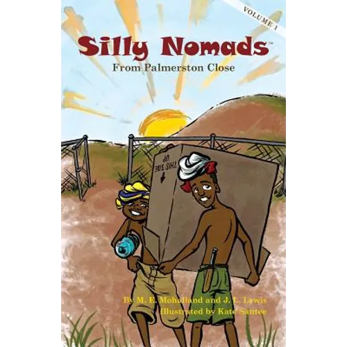Silly Nomads From Palmerston Close