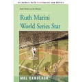 Ruth Marini World Series Star
