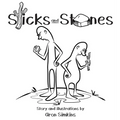 Sticks and Stones