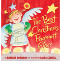 The Best Christmas Pageant Ever (Picture Book Edition): A Christmas Holiday Book for Kids