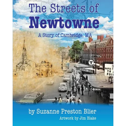 The Streets of Newtowne