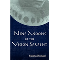 Nine Moons of the Vision Serpent