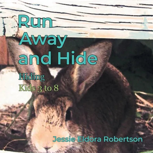 Run Away and Hide: Hiding