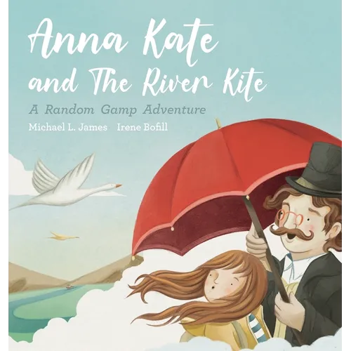 Anna Kate and The River Kite