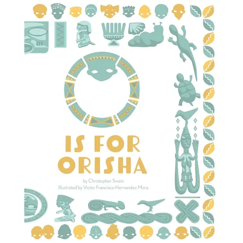 O is for Orisha