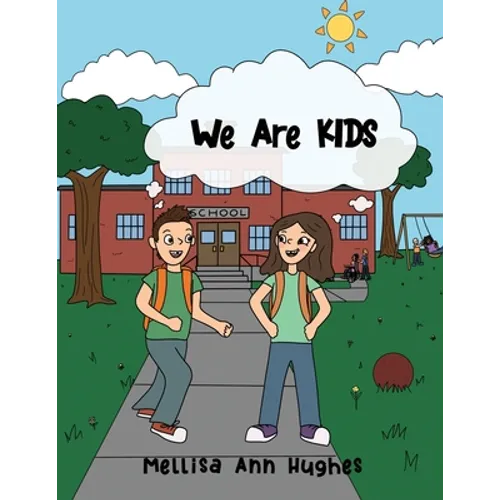 We Are KIDS