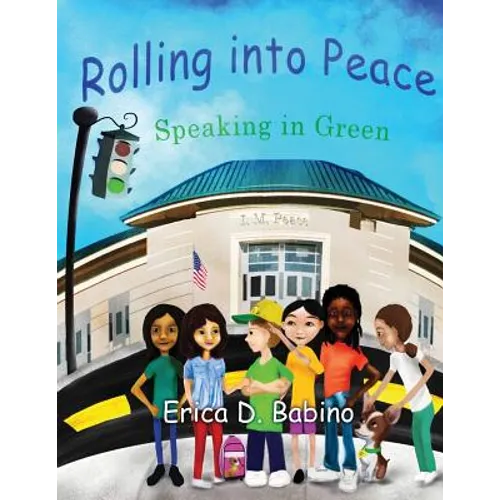 Rolling into Peace: Speaking in Green