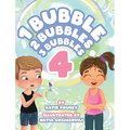 1 Bubble 2 Bubbles 3 Bubbles 4