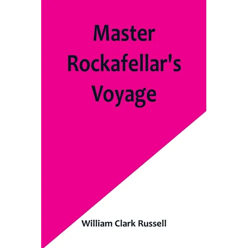 Master Rockafellar's Voyage