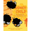Honey Child