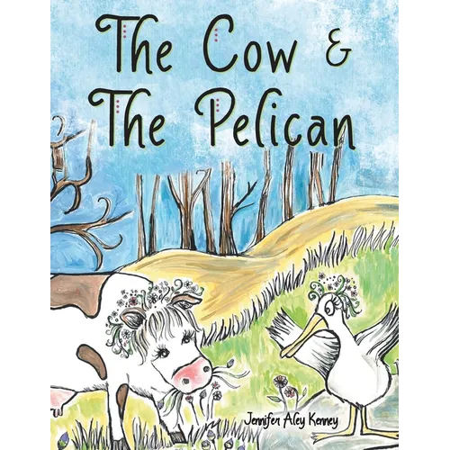 The Cow & the Pelican