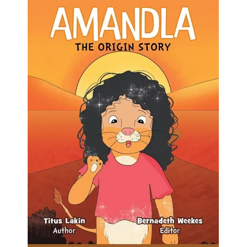 Amandla: The Origin Story