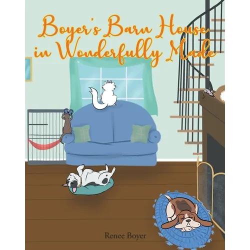 Boyer's Barn House in Wonderfully Made