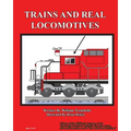 Trains and Real Locomotives