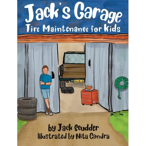 Jack's Garage: Tire Maintenance for Kids