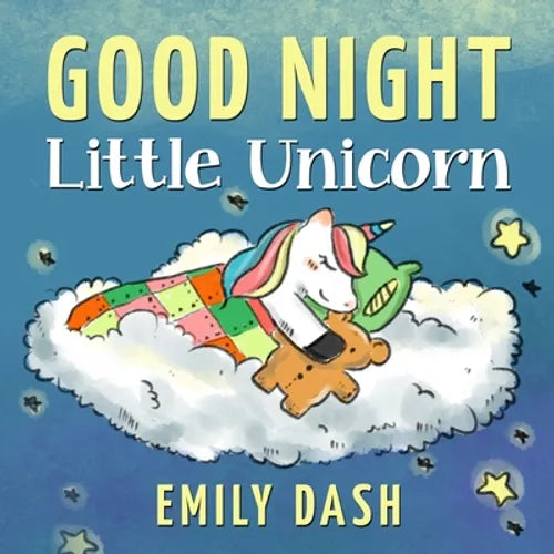 Good Night Little Unicorn: Good Night Little Unicorn Children's Story Books for Ages 3-6