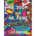 Mr. Doom and Mr. Paine