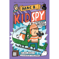 Top Secret Smackdown (Mac B., Kid Spy #3)