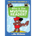Who Is the Mystery Reader?-An Unlimited Squirrels Book