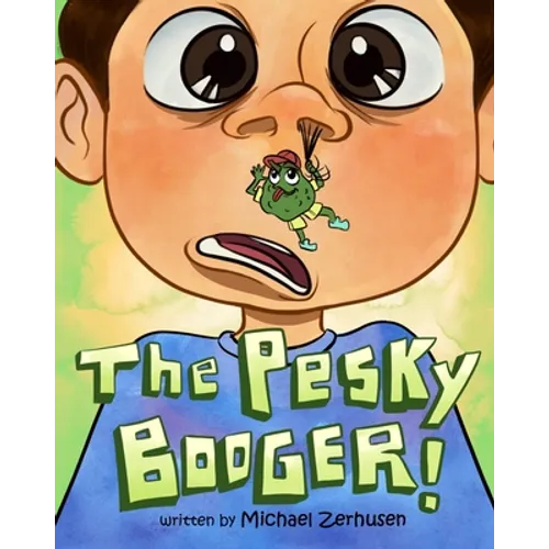 The Pesky Booger