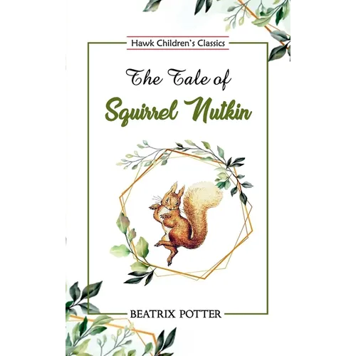 The Tale of Squirrel Nutkin