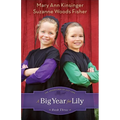 Big Year for Lily