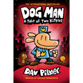Dog Man: A Tale of Two Kitties: A Graphic Novel (Dog Man #3): From the Creator of Captain Underpants: Volume 3
