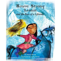 Brave Strong Leonie and the Race of a Lifetime: An exciting children's story about a brave, strong girl and a very special pony race