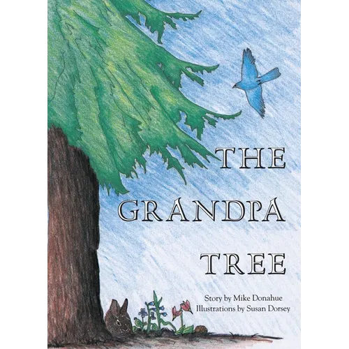 The Grandpa Tree
