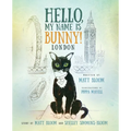 Hello, My Name is Bunny!: London