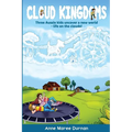 Cloud Kingdoms: Three Aussie Kids Uncover a New World-Life on the Clouds