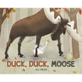 Duck, Duck, Moose