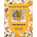 The Brooch: A Magic Within