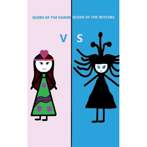 Queen of the Fairies Vs Queen of the Witches