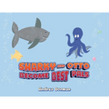 Sharky and Otto Become Best Pals