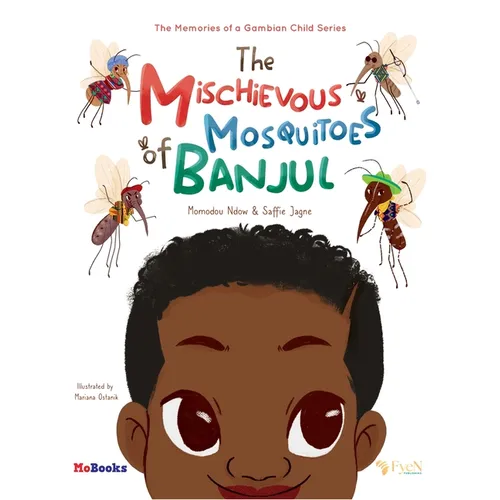 The Mischievous Mosquitoes of Banjul