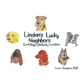 Linden's Lucky Neighbors: Cool Dogs with Really Cool Jobs