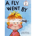 A Fly Went by